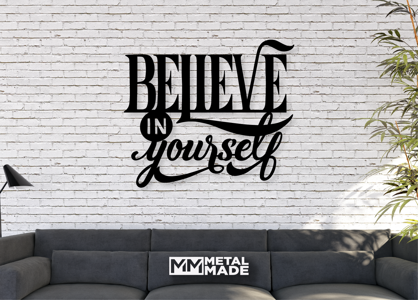 Believe In Yourself